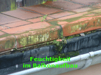 Feuchtigkeit
im Balkonaufbau